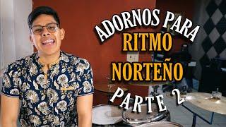 LOS ADORNOS QUE MÁS UTILIZO EN NORTEÑO | TUTORIALES DE BATERIA | WOKYRECORDS | BATERISTA NORTEÑO