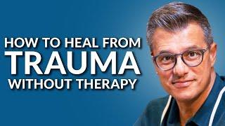 Can you heal from trauma without therapy? | Dr. Frank Anderson