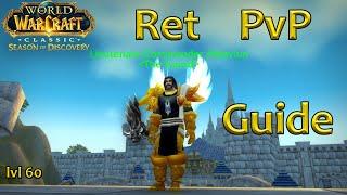 Ret Paladin PvP guide Lvl 60- SoD P4