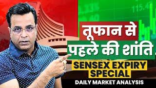 तूफान से  पहले की शांति " SENSEX EXPIRY " Nifty Prediction & Sensex Analysis for 22  November