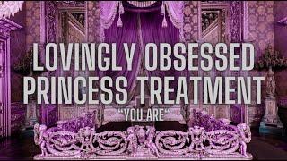  Princess Treatment  | All Needs & Wants Fulfilled | Nightly Affirmations "You Are"