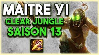 S13 TUTO CLEAR JUNGLE MAITRE YI - League of Legends