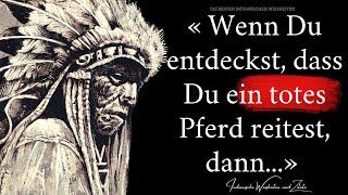 Indianische Weisheiten und Zitate, die dich tief im Herzen treffen