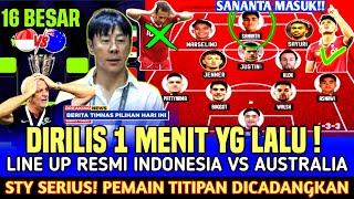 CORET PEMAIN TITIPANSTY RESMI RILIS LINE UP TIMNAS INDONESIA VS AUSTRALIA, SEMUA LANGSUNG SETUJU