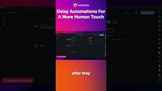 Add Delay Automations for a More Human Touch