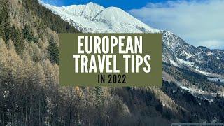 How to travel to Europe in 2022