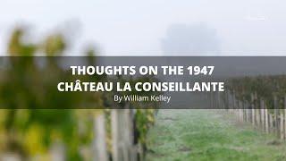 Iconic Wines: The 1947 Château La Conseillante