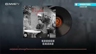 Kourosh - Ragbar OFFICIAL TRACK | کوروش - رگبار