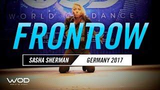 Sasha Sherman | FrontRow | World of Dance Germany Qualifier | #WODGER17