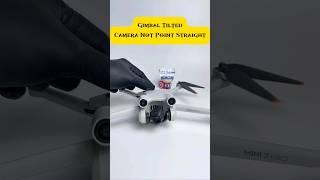 DJI Mini 3 Pro Tilted or Gimbal Not Point Straight #drone #djimini #dji