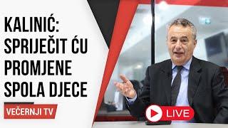 Kalinić: 'Ako ja dođem na vlast, napravit ću sve da se ne siluje djecu da idu na promjenu spola'