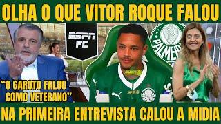 VITOR ROQUE CALOU A MIDIA NA SUA APRESENTAÇÃO NO PALMEIRAS NOTICIAS DO PALMEIRAS HOJE