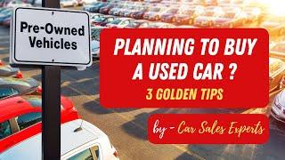 3 Golden Tips To Buy Used Cars In Canada