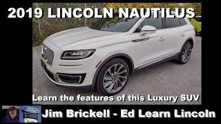 2019 Lincoln Nautilus - Learn the Features of this Luxury SUV!