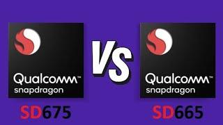 Qualcomm Snapdragon 675 Vs Qualcomm Snapdragon 665 | Benchmark Comparison