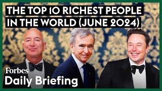 Here Are The Top 10 Richest People In The World | Forbes