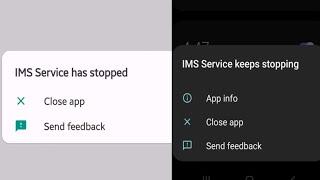 How to fix IMS Services has stopped problem samsung 2022 | ims Services keeps stopping samsung 2022