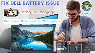 "How to Resolve Battery Charging Issues on Dell Inspiron 3515 & Vostro 3515"