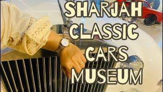 Sharjah Classic Cars Museum #localadventure