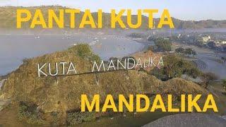 Doyan Wisata Yuk...!!! Kepantai Kuta Mandalika