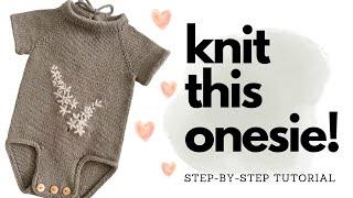 How to Knit a Baby Onesie FULL TUTORIAL // Nawara Onesie