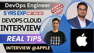 5 years experienced DevOps & Cloud Engineer Live Interview for @Apple @AppleIndia   #devopsinterview