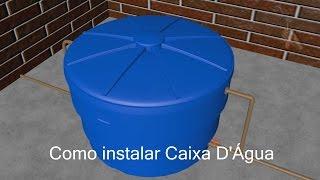 Installing Caixa D'Água