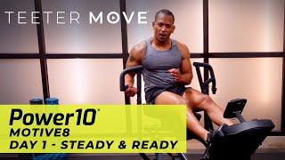 Motive8 Series - Day 1 | Power10 | Teeter Move