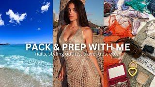 PACK & PREP WITH ME FOR HAWAII- nails, styling outfits, travel tips, etc.