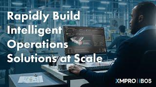 XMPro iBOS: The Only AI-Powered Suite for Scalable Intelligent Operations