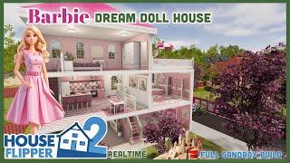 Barbie Dream Doll House Full Build and Tour, Realtime, House HF2