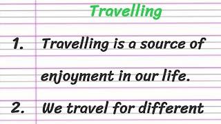 Travelling Essay in English 10 Lines || Short Essay on Travelling