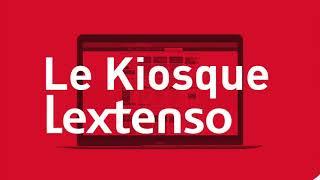 Tutoriel Kiosque Lextenso | Lextenso