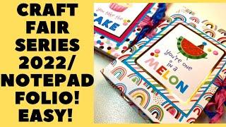 CRAFT FAIR SERIES 2022/NOTEPAD FOLIO! EASY AND SO CUTE! MUST SEE!