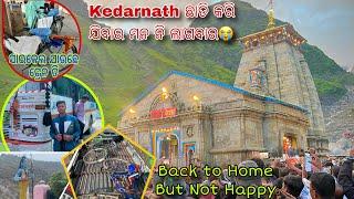 Day- 46 // Kedarnath Ru Ghar Jibar lagi Echan ni na Fir bi Jauchu Filling so Sad#kedarnathyatra