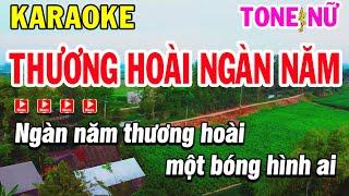 Karaoke Thương Hoài Ngàn Năm Tone Nữ Nhạc Sống | Karaoke Phi Long