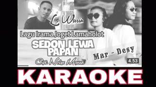 SEDON LEWO PAPAN Karaoke - Lagu Lamaholot Viral Tiktok 2022 - L. Wurin