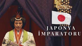 Günümüz Dünyasındaki Tek İmparator: JAPONYA İMPARATORU ve Hanedanı