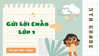 Gửi lời chào lớp 1 | GIÁO DỤC SỚM CHO TRẺ | #shorts