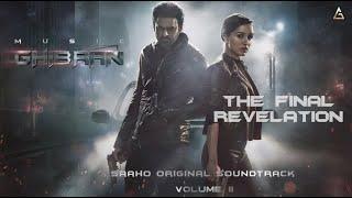 Saaho - The Final Revelation | Ghibran | Prabhas | Sujeet | UV Creations