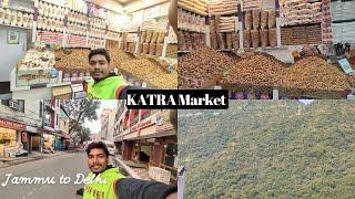 KATRA MARKET ! KATRA To JAMMU By BUS   Yatra ( Sandeep fatehpuriya) #vlogs