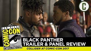 Black Panther Comic Con Trailer and Footage Review - Comic-Con SDCC 2017