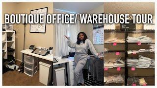 BOUTIQUE OFFICE/ WAREHOUSE TOUR | LIFE OF A BOUTIQUE OWNER | TROYIA MONAY