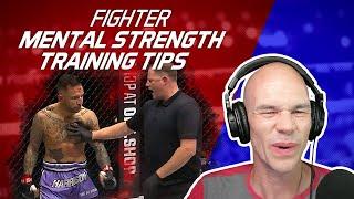 Fighter Mental Strength Training Tips