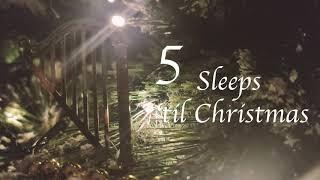 5 Sleeps 'til Christmas - Rudolph the Red-Nosed Reindeer