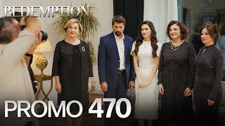 Esaret 470. Bölüm Fragmanı | Redemption Episode 470 Promo