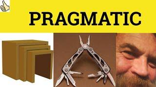  Pragmatic Meaning - Pragmatic Examples - English Vocabulary - Pragmatic Definition