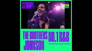 The Brothers Johnson - Stomp! no.1 r&b hit
