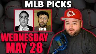 MLB Picks with Kyle Kirms and John Laghezza | Wednesday May 28th