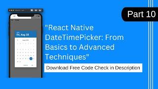 "React Native DateTimePicker: From Basics to Advanced Techniques"